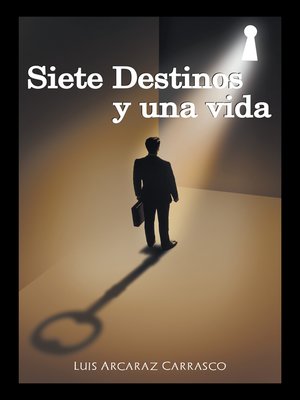 cover image of Siete Destinos Y Una Vida